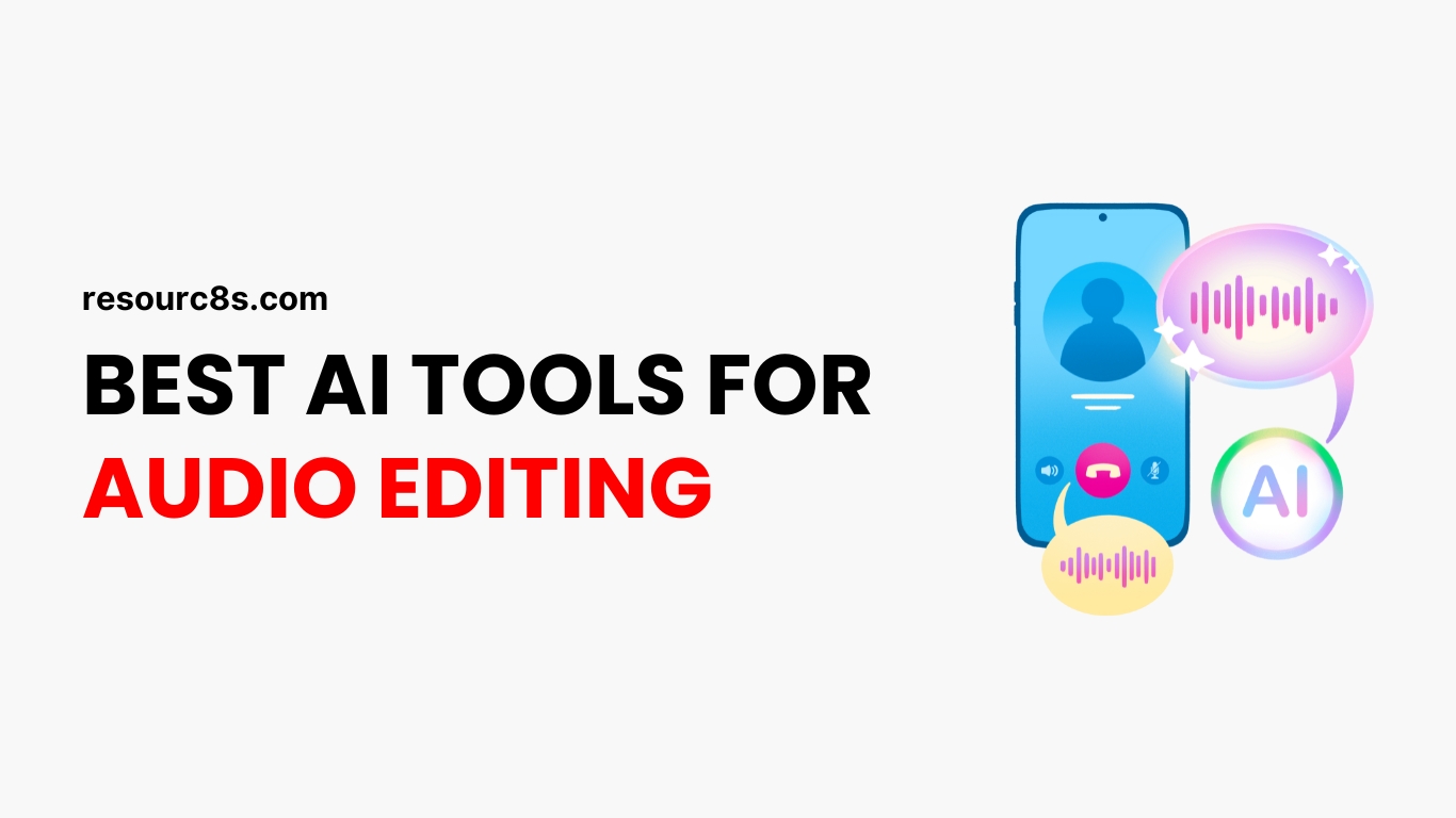 Best AI Tools for Audio Editing